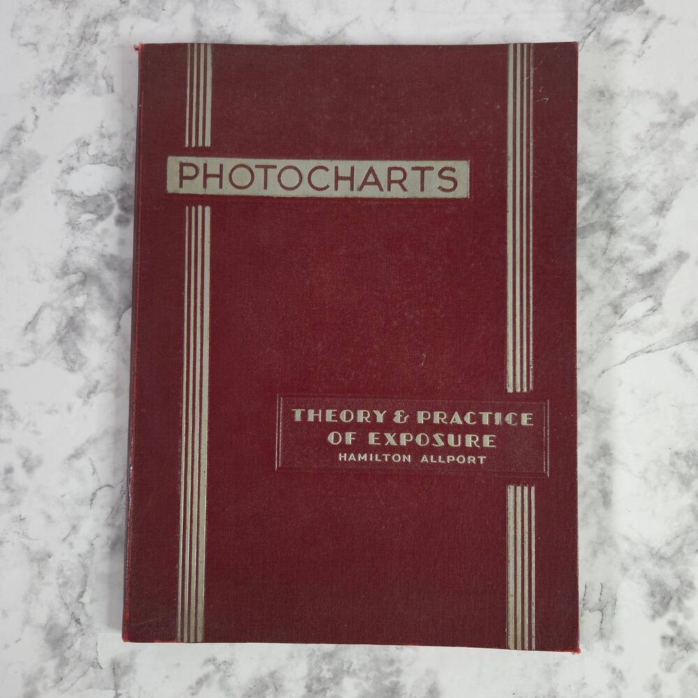 Photocharts Theory & Practice Of Exposure by Hamilton Allport 1938